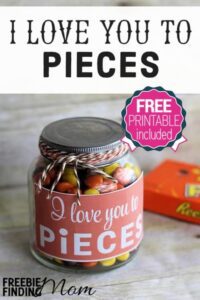 I Love You to Pieces Printable &amp; Gift - Freebie Finding Mom