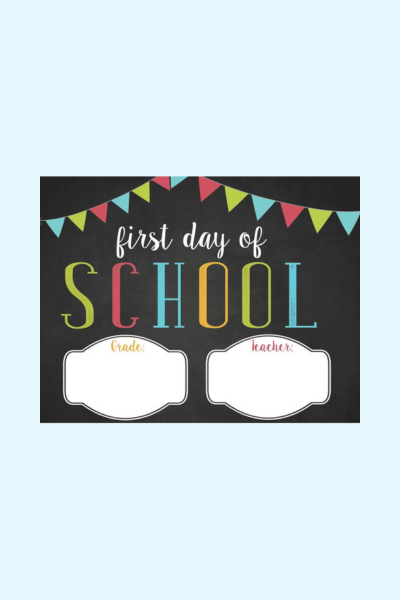 first day of school printable