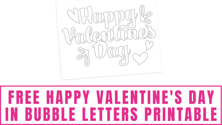 Letters bubble valentine printable colorful sidebar primary Free Happy Valentine's Day in Bubble Letters Printable - Freebie