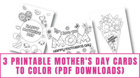 3 Printable Mother's Day Cards to Color (PDFs) - Freebie Finding Mom