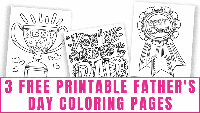 What dad wouldn't like to receive decorated free printable Father's Day coloring pages from his kids? Especially if they say, "Best Dad" or "You're the Best Dad Ever."