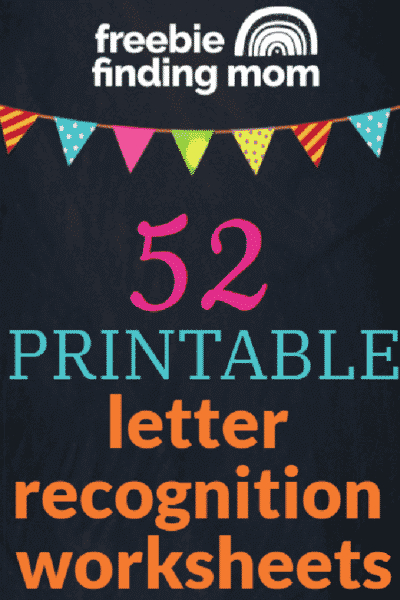 52 Printable Letter Recognition Worksheets (PDF Downloads)