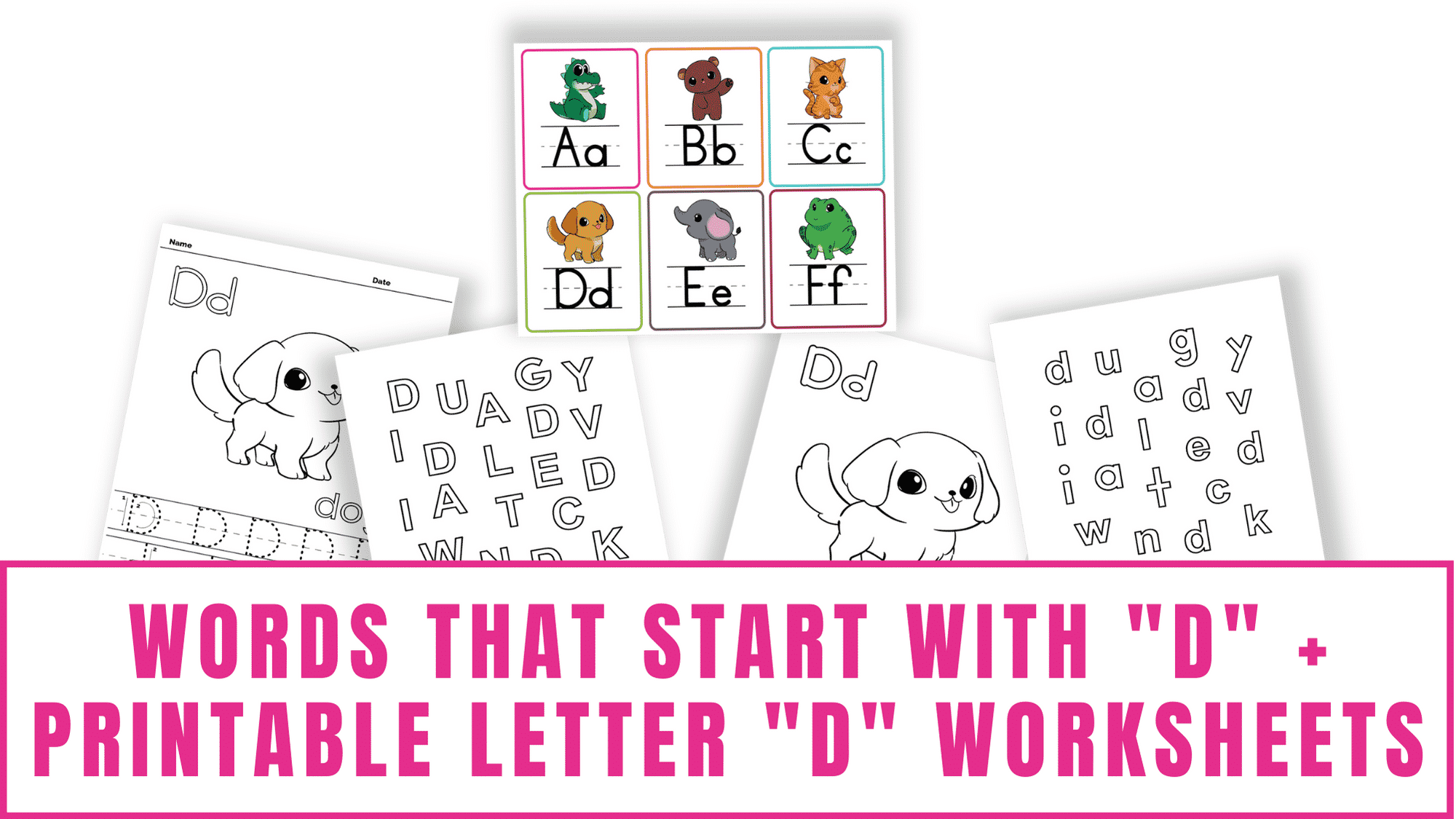 letters-of-the-alphabet-printable-worksheets-words-that-start-with-d
