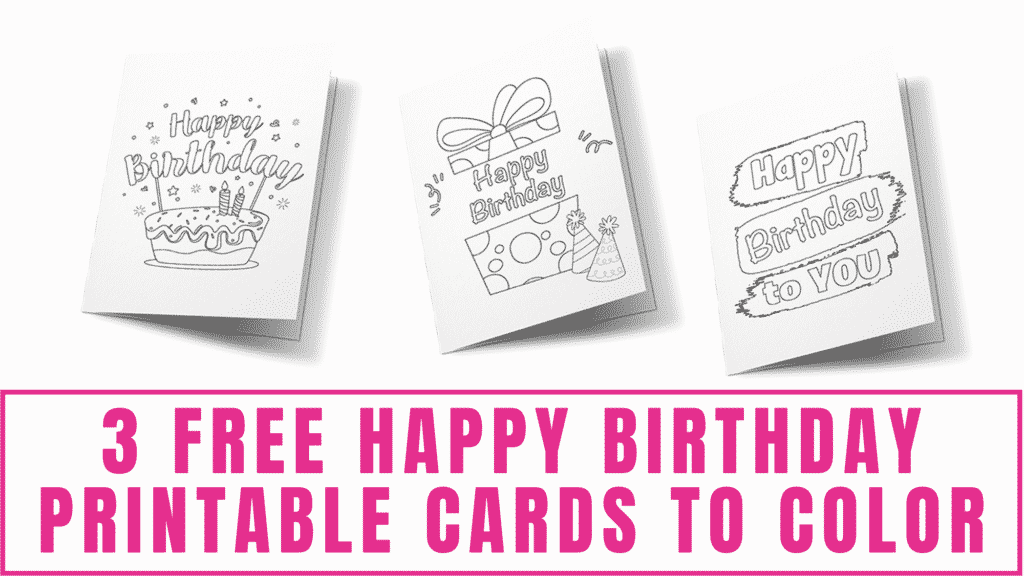 Decorate one of these free happy birthday printable cards to color to send birthday wishes to someone special. 