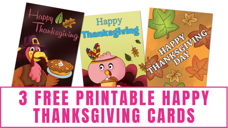 3 Free Printable Happy Thanksgiving Cards