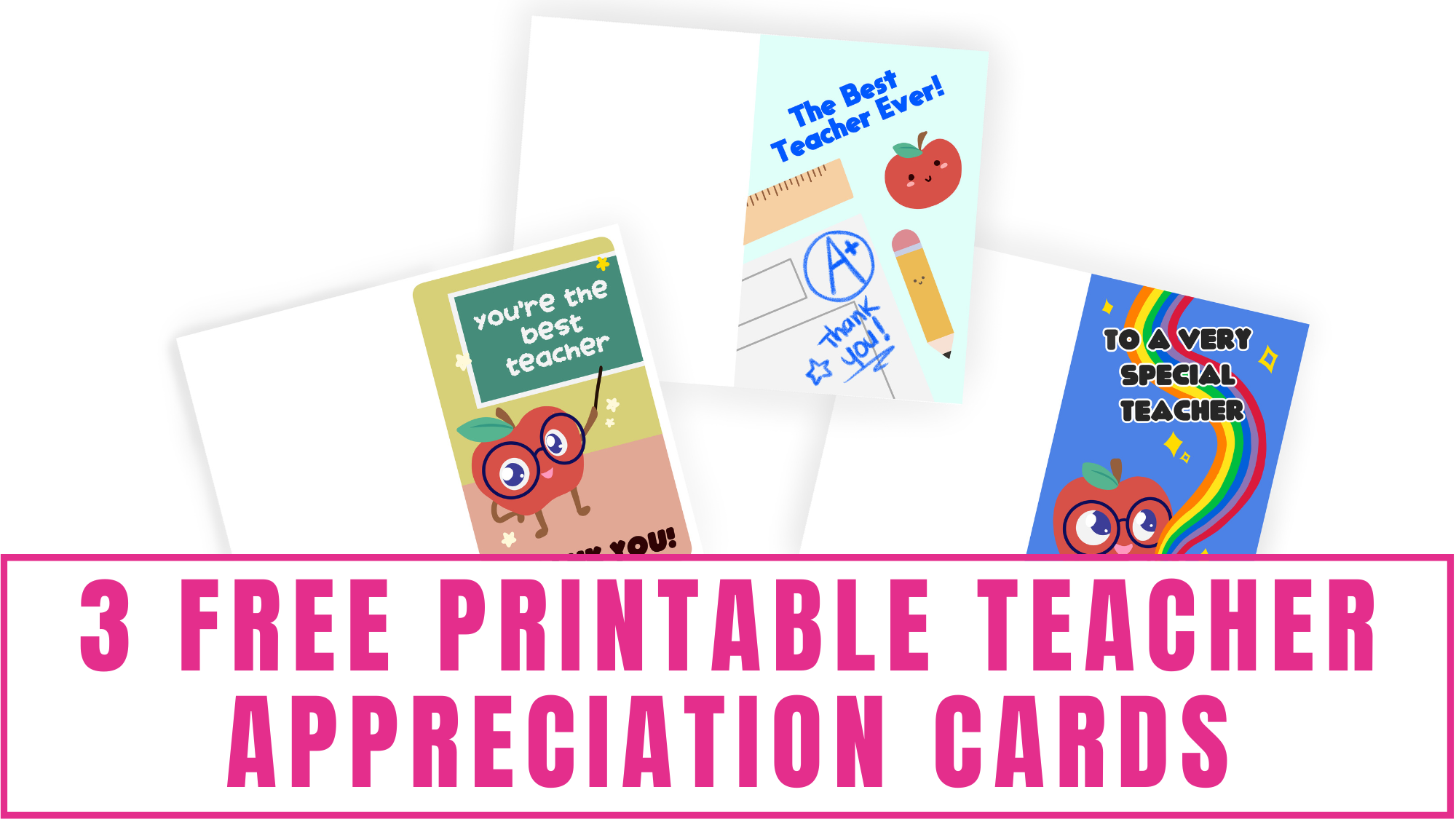 free printable teacher appreciation cards