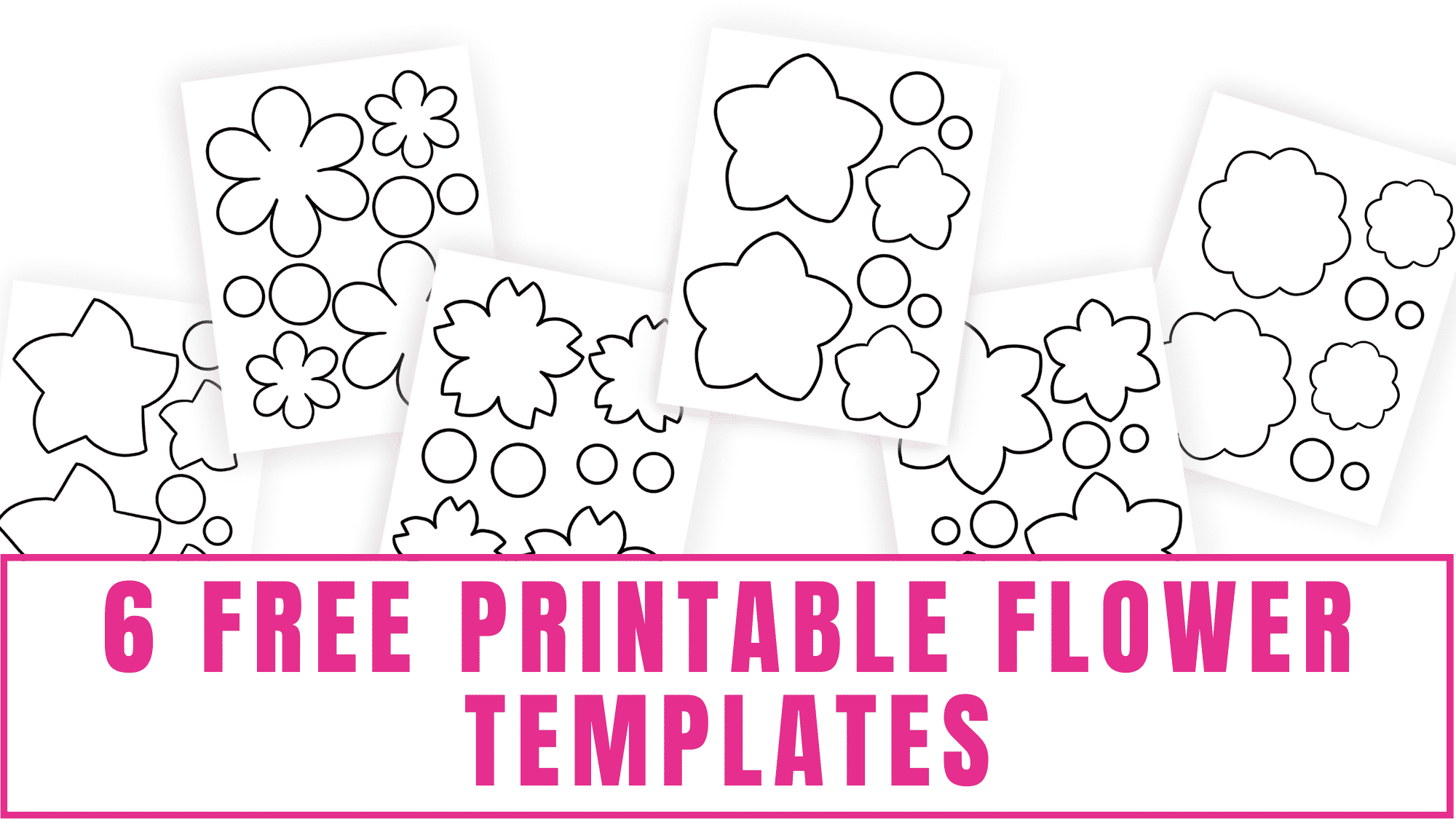 Even if there are no flowers blooming at your house, your kids have fun making paper flowers with these free printable flower templates.