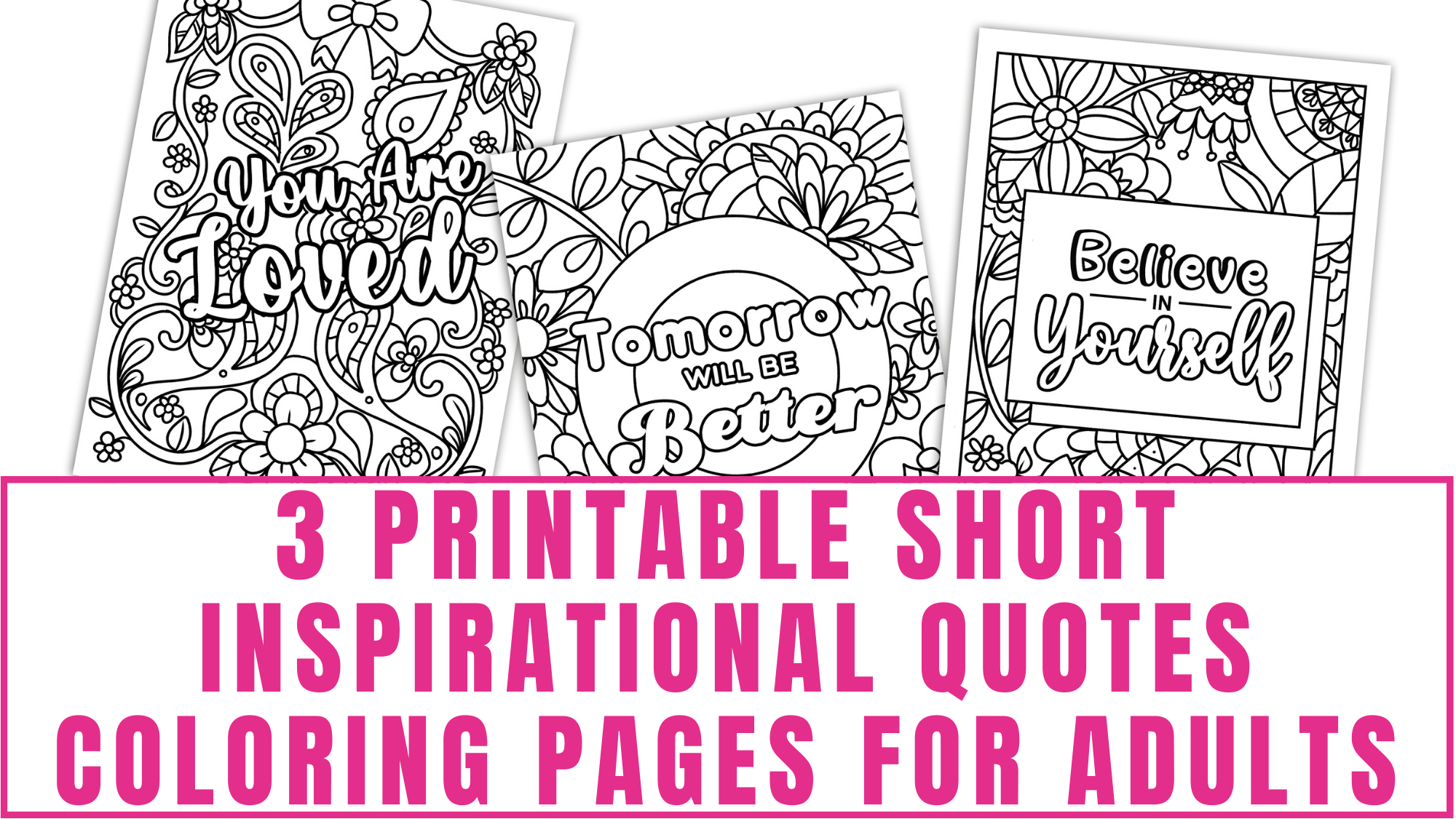 printable short inspirational quotes coloring pages for adults