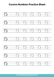 Free Printable Number Writing Worksheets: Cursive Number 15