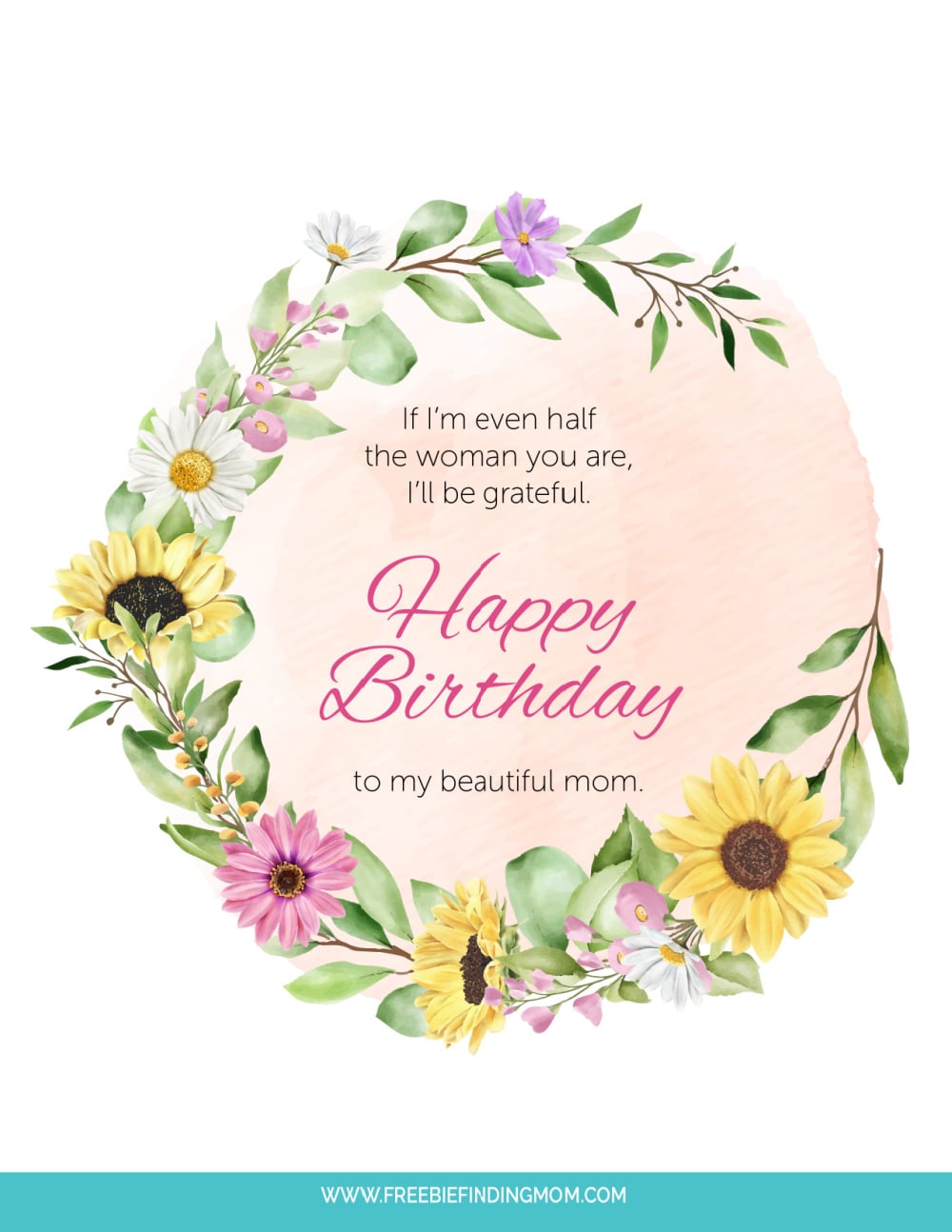 3 Free Printable Happy Birthday Mom Quotes from Daughter or Son