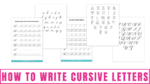How to Write Cursive Letters