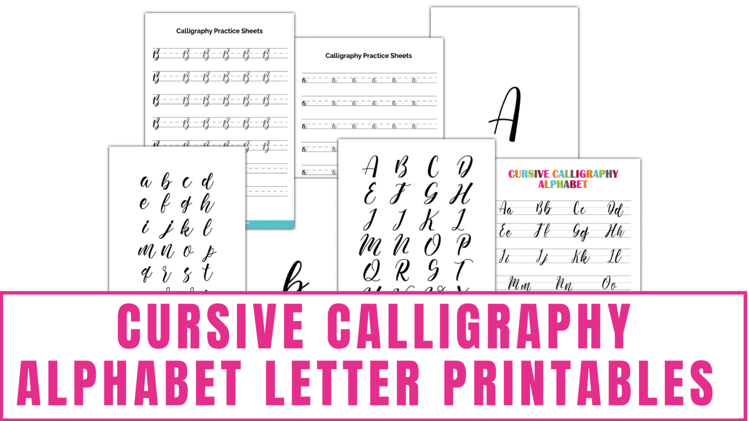 Cursive Calligraphy Alphabet Letter Printables