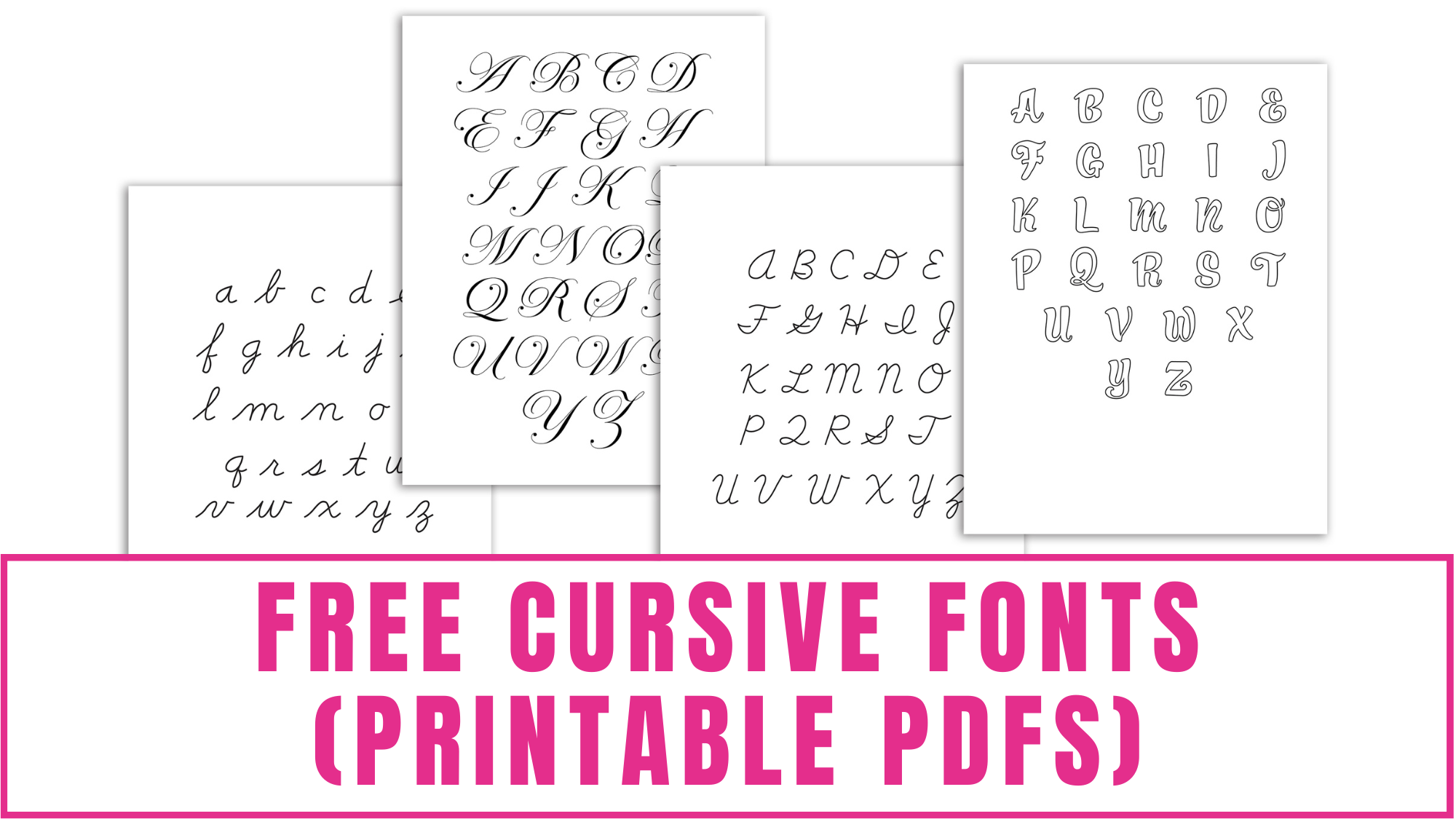 Free Cursive Fonts (Printable PDFs)