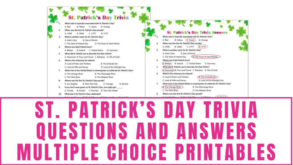 These St. Patrick's Day trivia questions and answers multiple choice printables are a fun St. Patrick's Day activity to do at home or in the classroom.