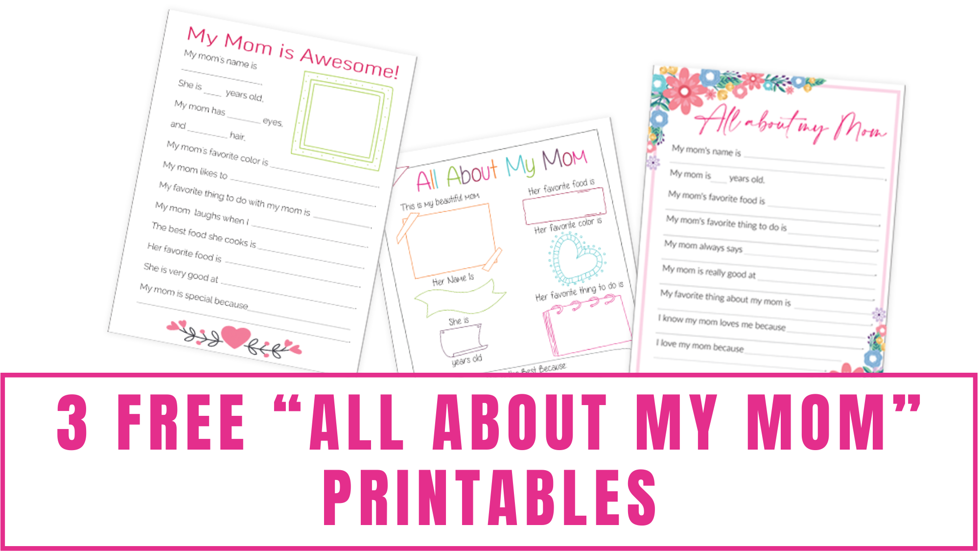 free-all-about-my-mom-printables free all about my mom printables