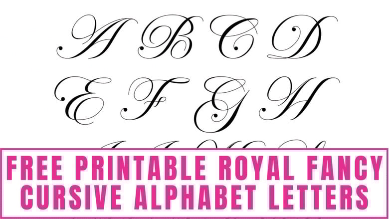 This free printable royal fancy font alphabet features a sophisticated writing style that is perfect for wedding invitations and other formal events.