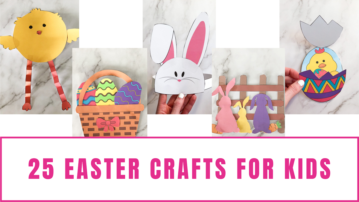 25 Easter Crafts for Kids