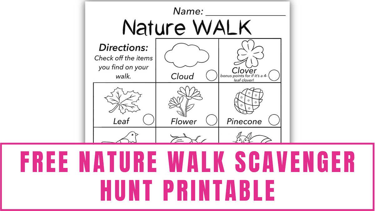 Free Nature Walk Scavenger Hunt - Free Nature Walk Scavenger Hunt Printable 