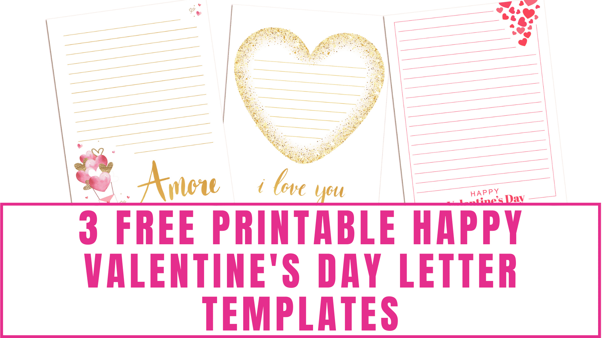 free printable Happy Valentines day letter templates