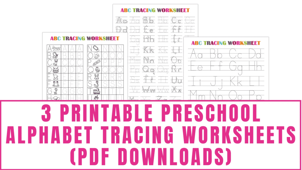 printable preschool alphabet tracing worksheets PDF downloads
